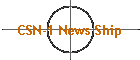 CSN-1 News Ship